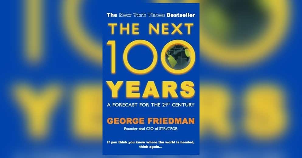 the next 100 years friedman 01